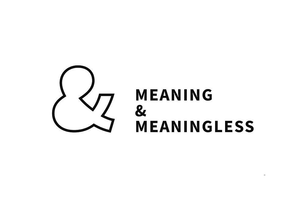 MEANING & MEANINGLESS餐饮住宿