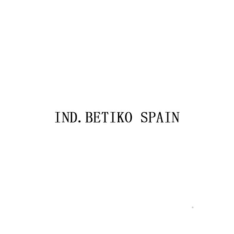 IND.BETIKO SPAIN