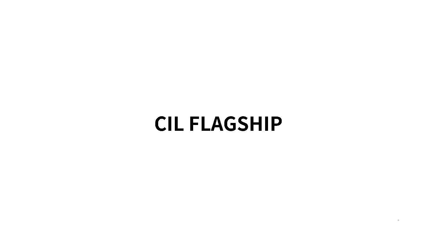 CIL FLAGSHIP