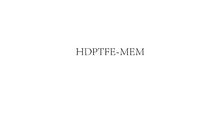 HDPTFE-MEM