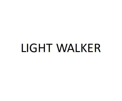 LIGHT WALKER